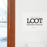 LOOT: Orienting to Matter 
at the Langham Cultural Centre, Kaslo, BC